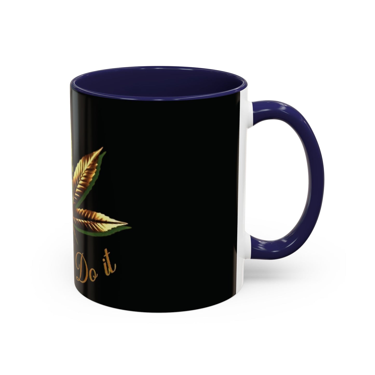 Canna-Do-It Coffee Mugs 11oz, 15oz